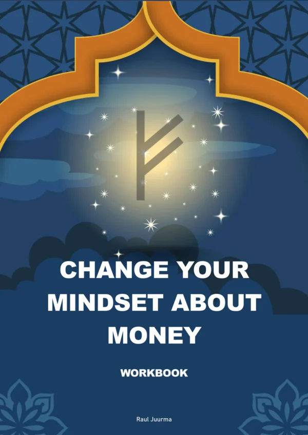 Change Your Mindset About Money Workbook